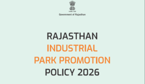 राजस्थान औद्योगिक पार्क प्रोत्साहन नीति 2026