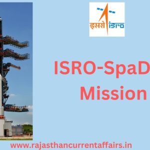ISRO SpaDex Mission - 2024